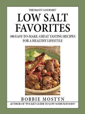 cover image of The Hasty Gourmet Low Salt Favorites